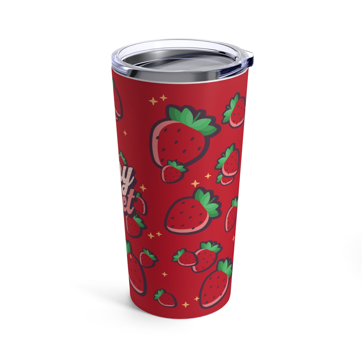 Life is Berry Sweet Strawberry Tumbler 20oz