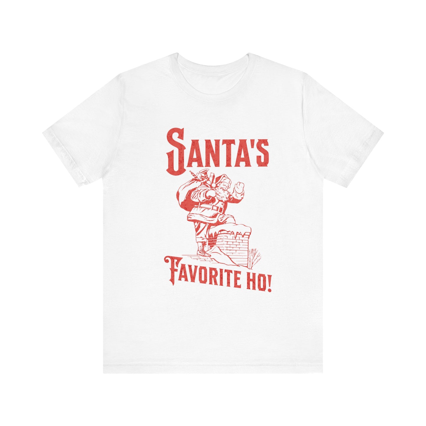 Santa's Favorite Ho T-shirt