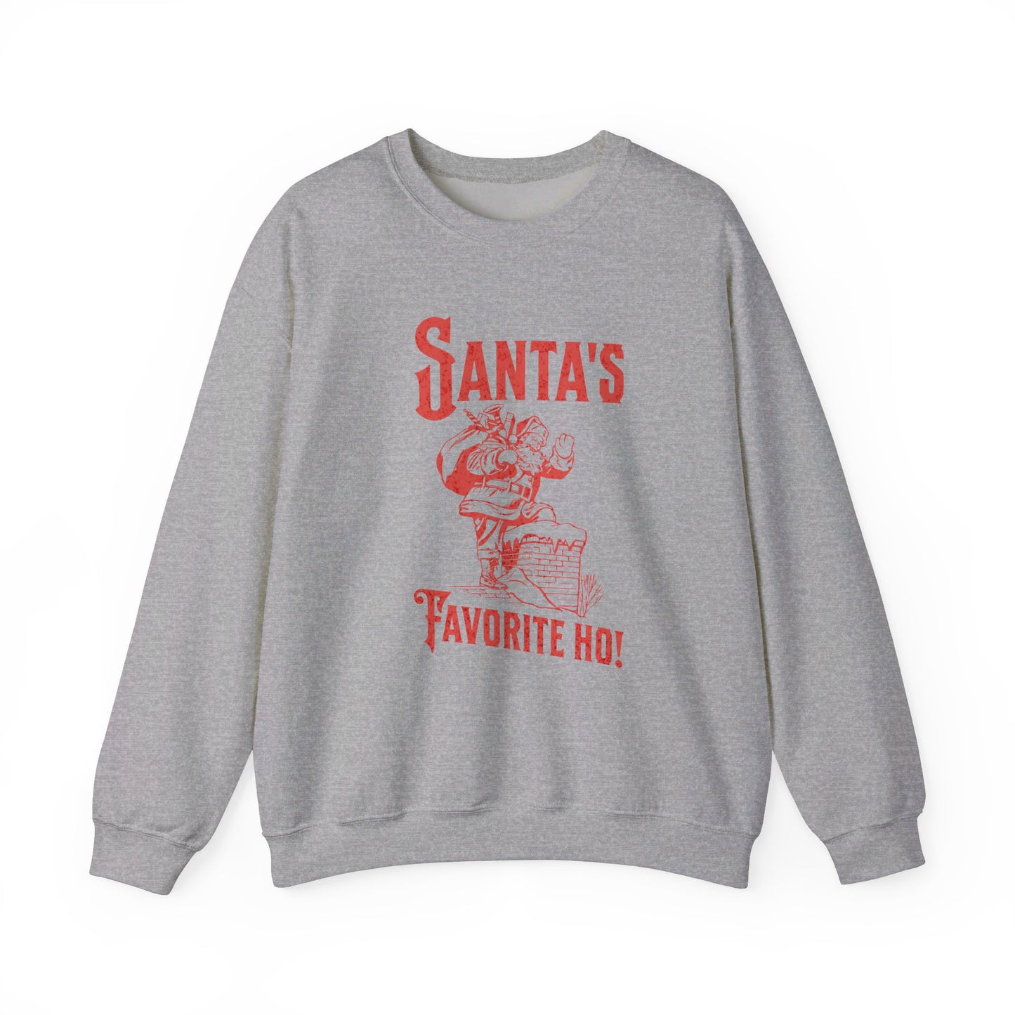 Santa's Favorite Ho Sweatshirt