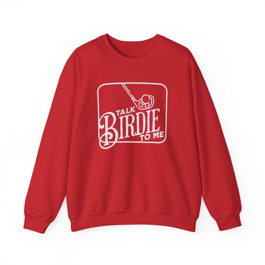 Talk Birdie to Me Funny Golf Sweatshirt