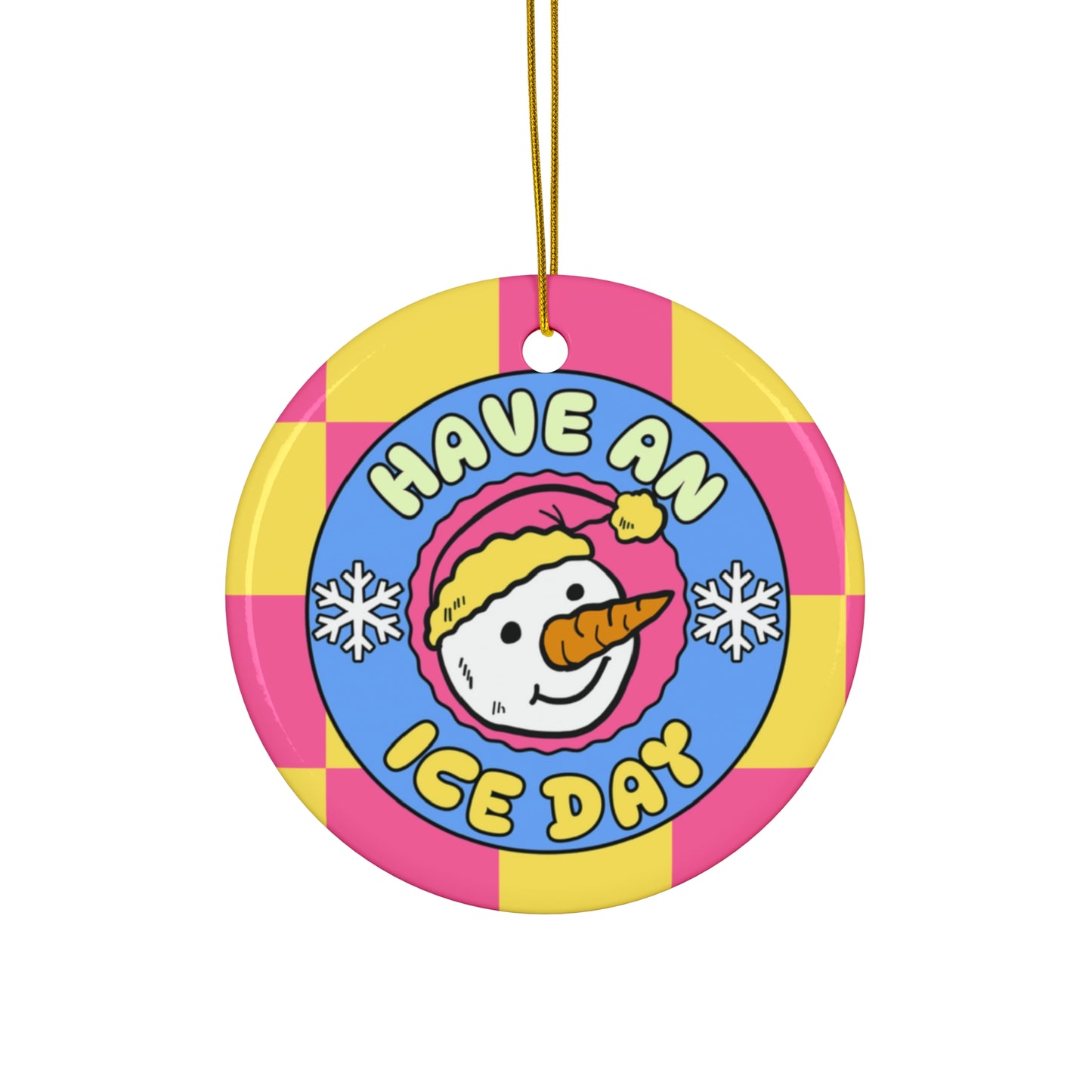 Have an Ice Day Snowman Ceramic Ornament