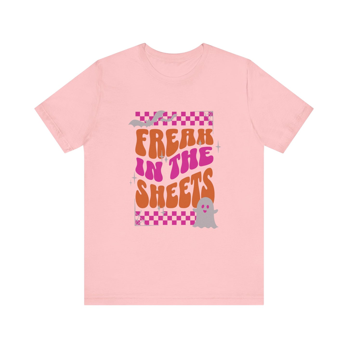 Freak in the Sheets Halloween Tshirt