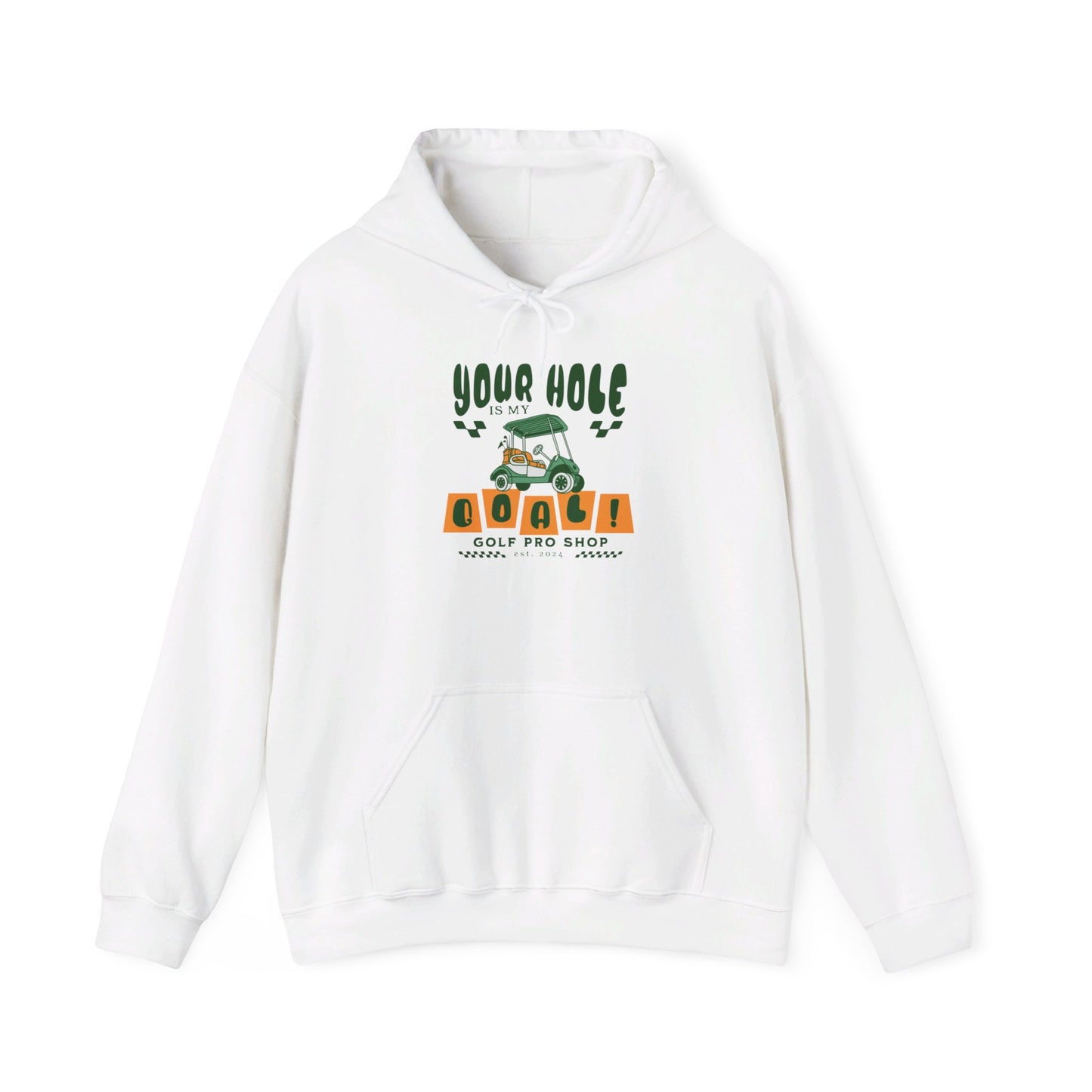 Your Hole is my Goal Funny Golf Hoodie