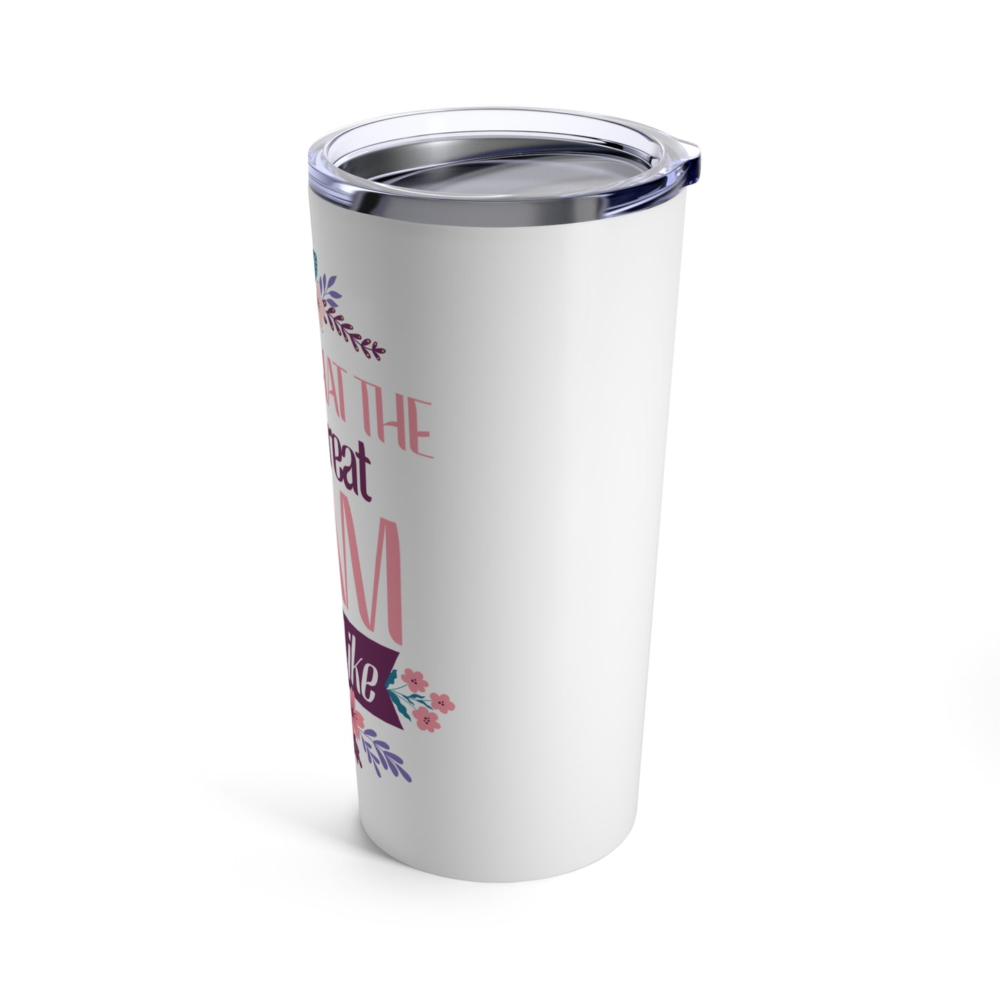 Custom This is What The Best Great Gram Looks Like Tumbler 20oz