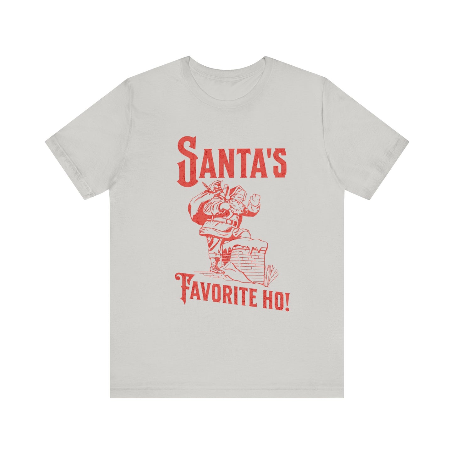 Santa's Favorite Ho T-shirt