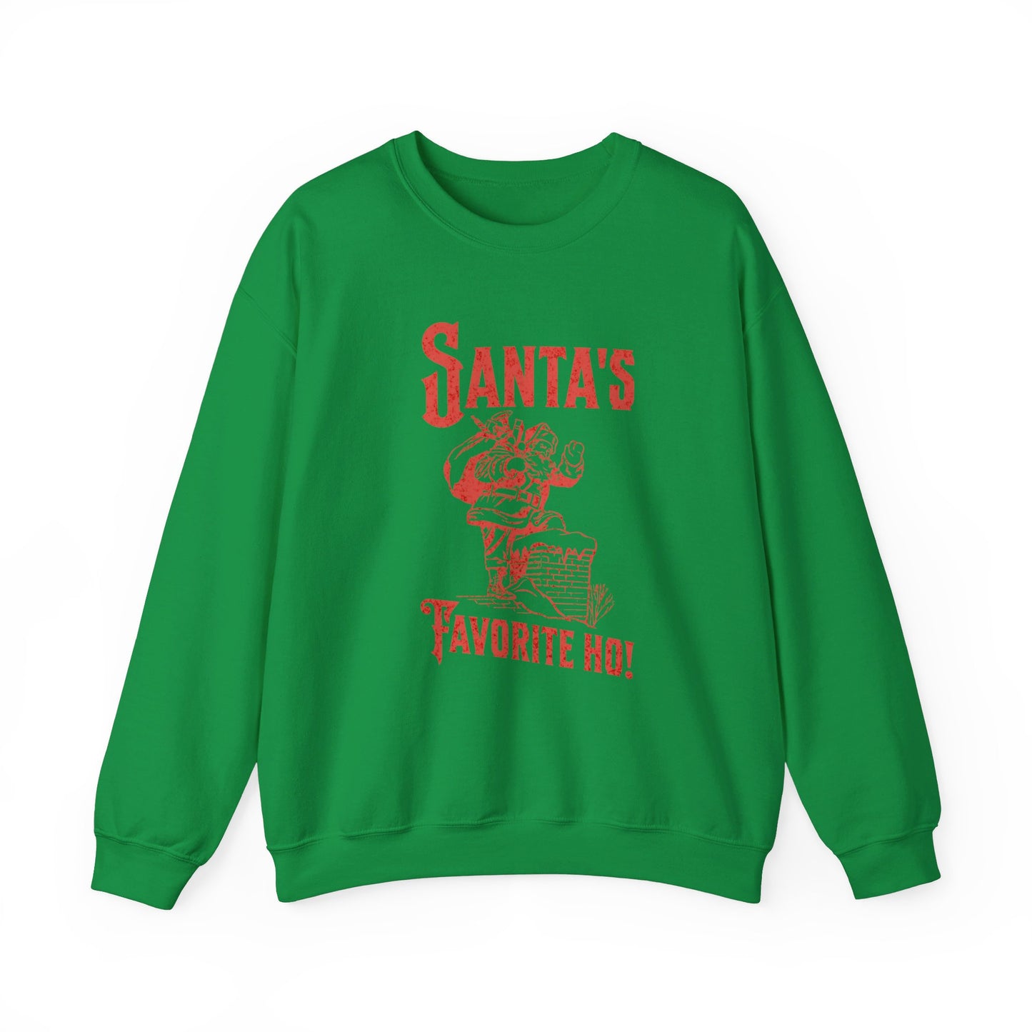 Santa's Favorite Ho Sweatshirt