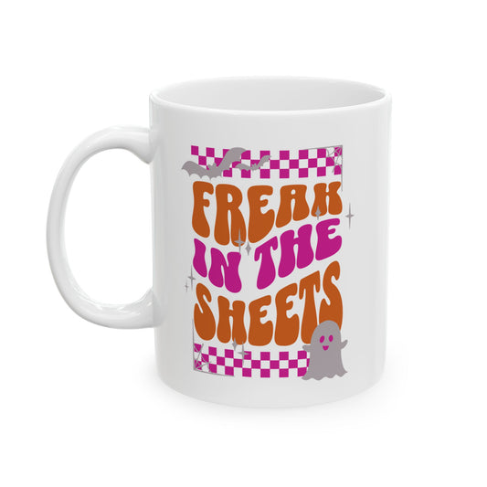 Freak in the Sheets Halloween Mug 11 oz